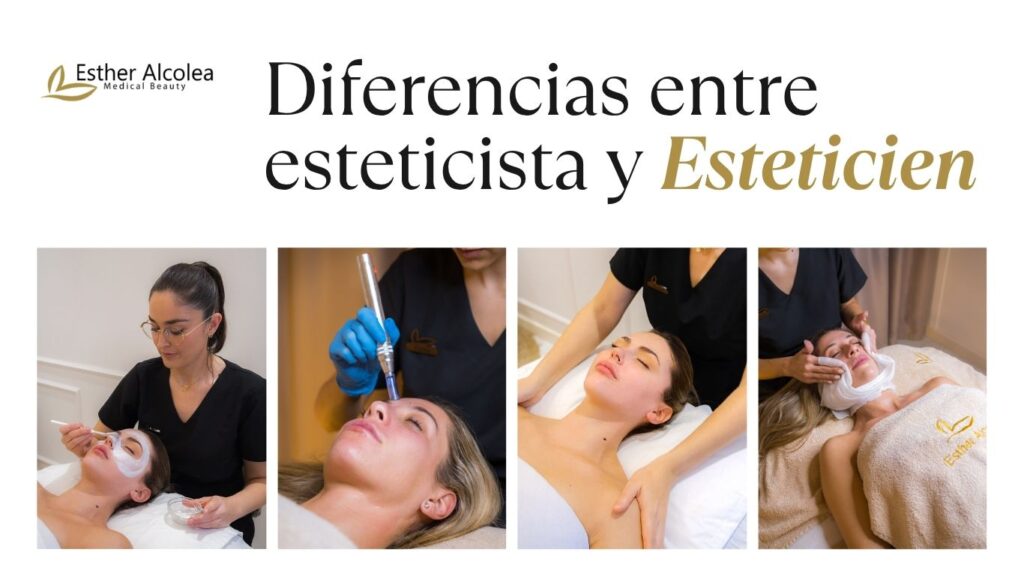 Diferencias entre esteticista y esteticien