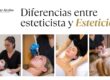 Diferencias entre esteticista y esteticien